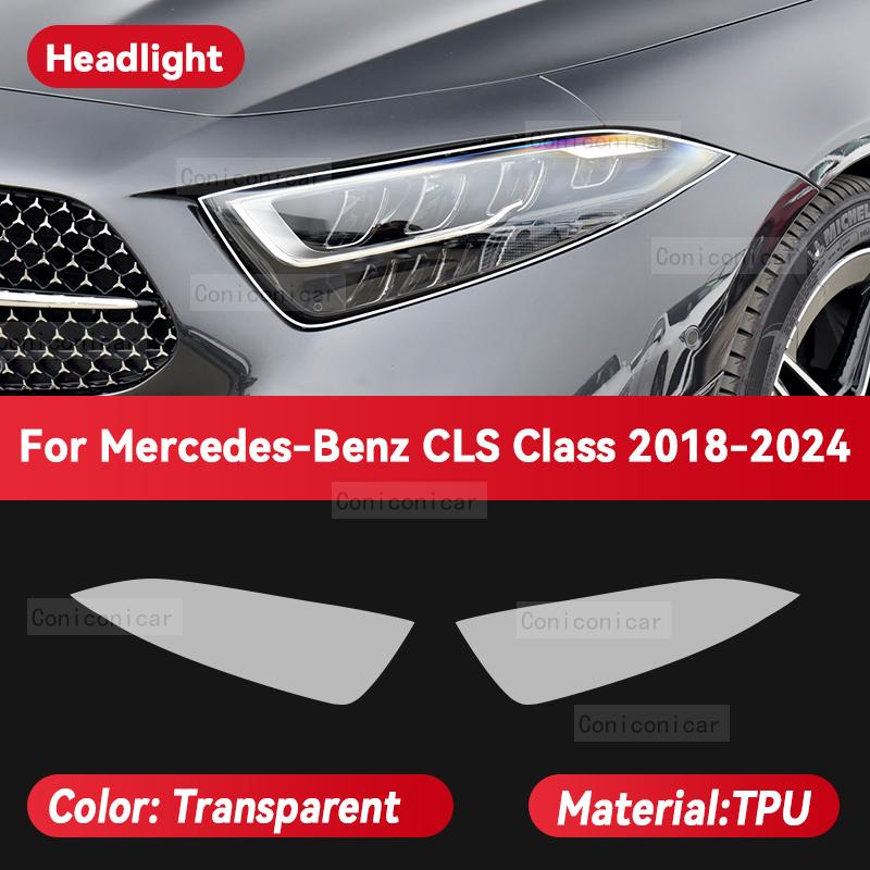 For Mercedes Benz CLS Class 2012-2024 Car Headlight Transparent TPU Protective Film Front Light Tint Change Color Accessories