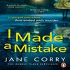 I Made a Mistake by Jane Corry Paperback Book 9780241984659