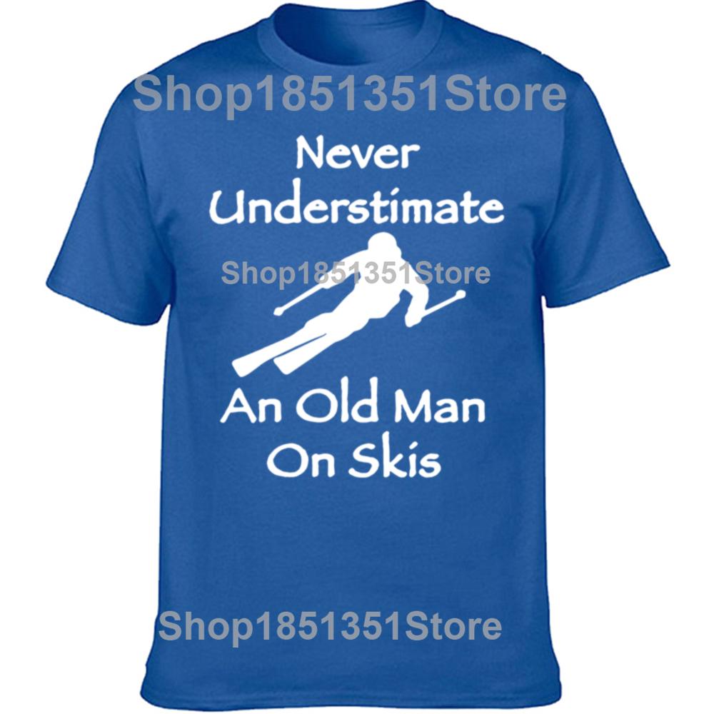 Never Underestimate An Old Man on Skis T Shirt Men Adventure SKI Casual Tshirt Gift for Snowboarder Love Snowboarding Tee