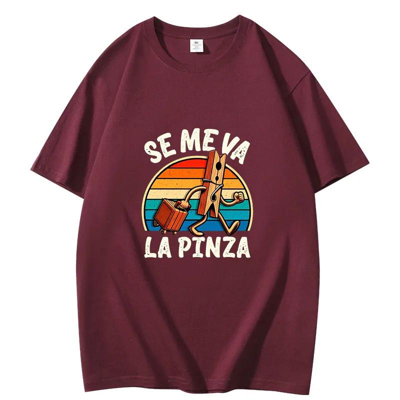 

Mens Se Me Va La Pinza TShirt Funny Spanish Jokes Y2k Vintage Tshirt For Men Women 100 Cotton Soft Unisex Casual Tee Tops 4XL