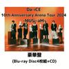 10th Anniversary Arena Tour 2024 Dice Arena Tour Museum Edition [Deluxe Edition] Da-iCE -MUSi-aM- (Deluxe Blu-ray)