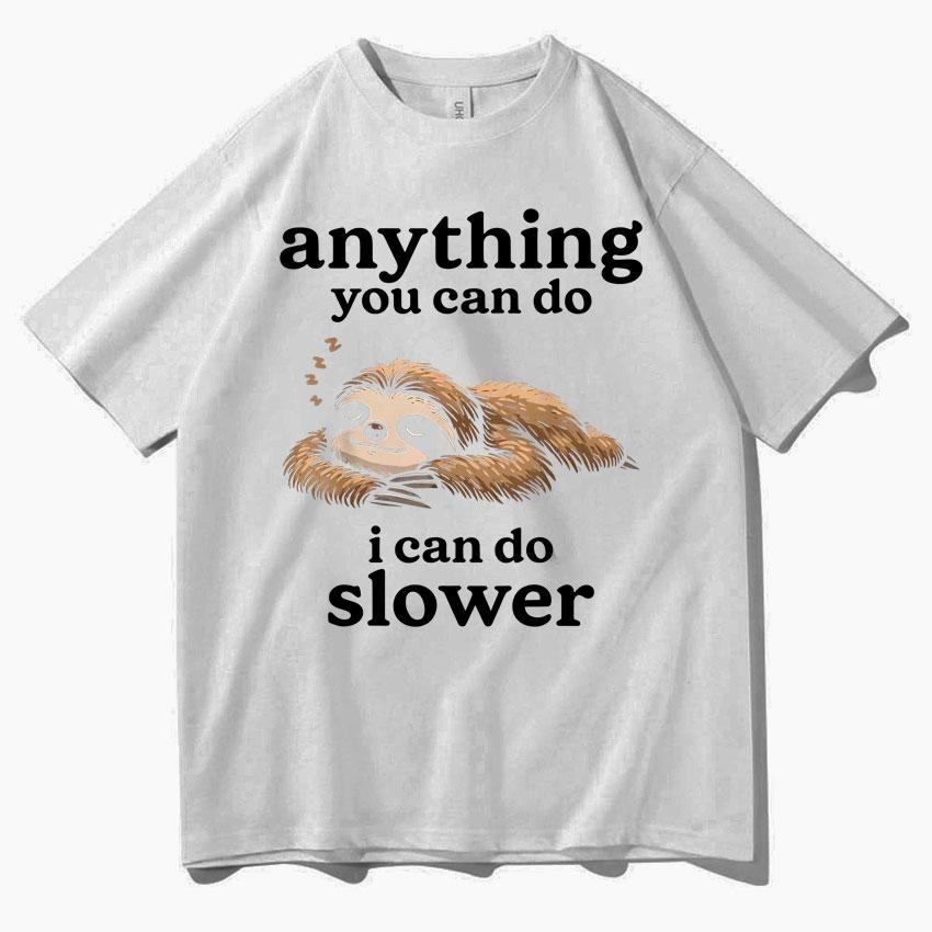 Funny Letters Print Sloth Meme T-shirts Men Women Gothic Casual T-shirt Short Sleeves Graphics Cotton T Shirts
