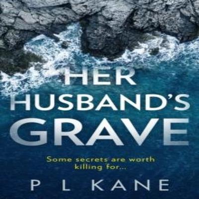 Her Husbands Grave by P L Kane Paperback Book 9780008372248