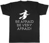 Hab Angst Hab Sehr Angst Halloween Unisex Unisex Damen Unisex T-Shirt