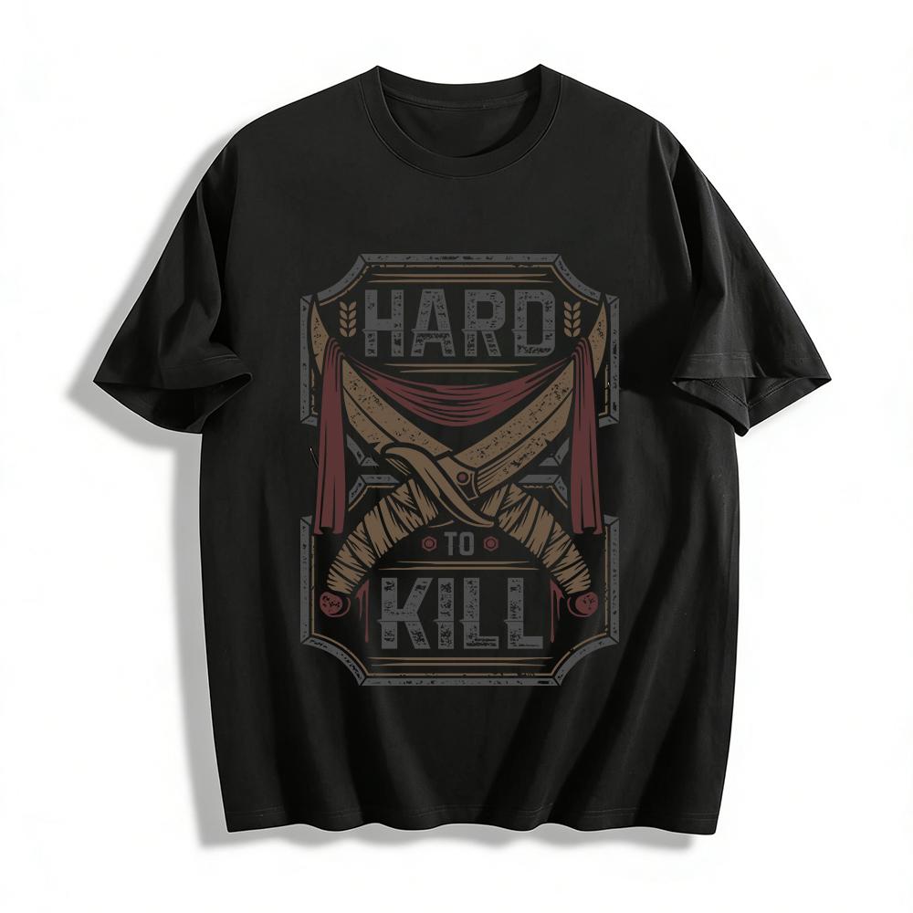 

Hard To Kill Vintage Graphic Tee Edgy Unisex Statement Top Pure cotton T-shirt 6XL
