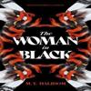 The Woman In Black by M.Y. Halidom Paperback Book 9781454947189