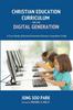 The Christian Education Curriculum for the Digital Generation Book
