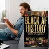 For Black AF History Book The Un-Whitewashed Story Of America