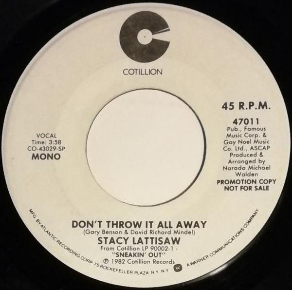 

7inch Record STACY LATTISAW - Don t Throw It All Away 47011PROMO Cotillion 1982 Canada Soul/Funk Used