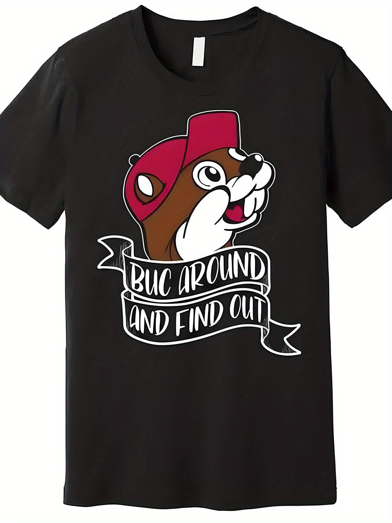 Buc Around and Find Out TShirt 100 Cotton ONeck Short Sleeve Summer Casual Mens Tshirt Streetwear S