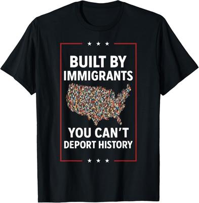 Costruito Da Immigrati Non Puoi Deportare La Storia Abolisci ICE T-shirt unisex T-shirt