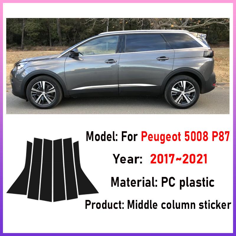 6PCS Car Window Cover For Peugeot 5008 P87 2017~2021 B C Column Pillar Film Decoration Stickers Tools Car Accessories 2018 2020