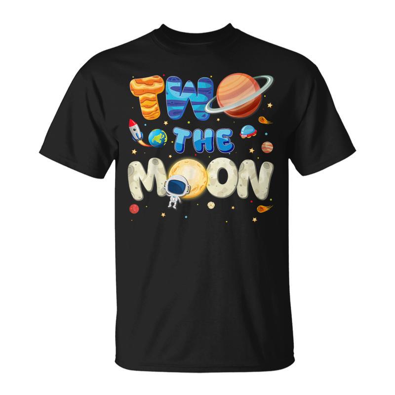 Two The Moon Birthday Boy Space Astronaut 2 2Nd Year Old T-Shirt