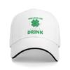You Look Like I Need A Drink Irish St Patricks Day Drinking Sun Baseball Cap Summer Men Hip Hop Hats Outdoor Baseball Caps