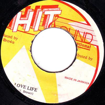7inch Record U BROWN  Love Life NONE Hit Sound Inter Jamaica Reggae Ska  Dub Used