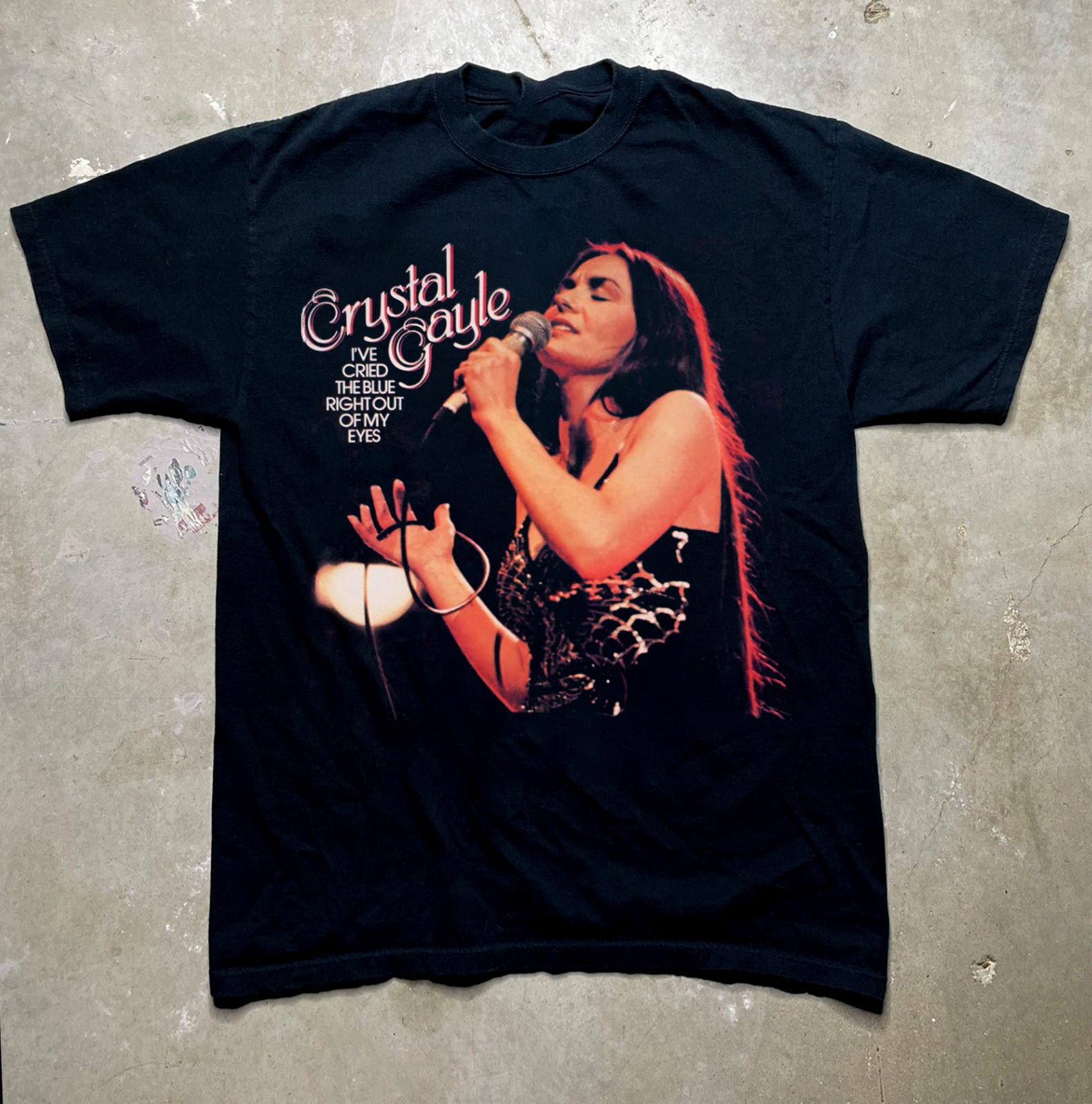 

Crystal Gayle I ve Cried The Blue Right Out Of My Eyes T-Shirt Cotton SB090 L