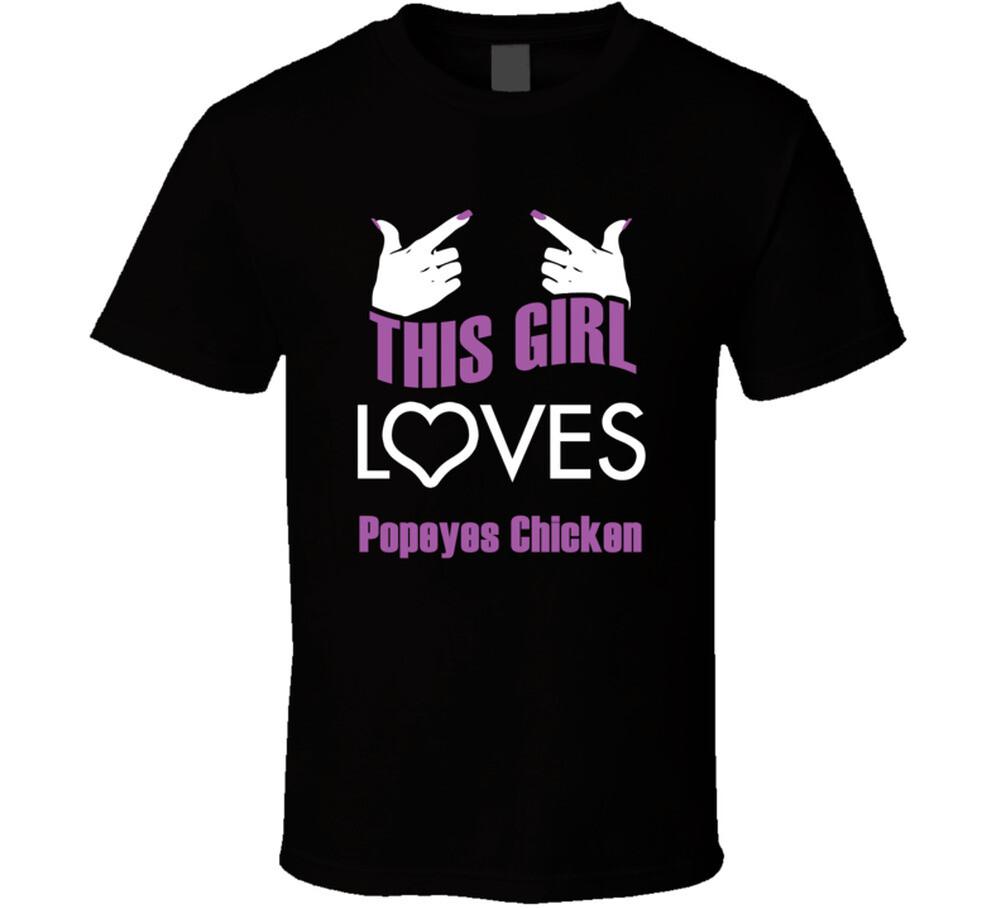 This Girl Loves Popeyes Chicken Funny Food T Shirt Mens Womens Tees Top M