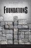 The Foundations : Building a Solid Christian Life Book