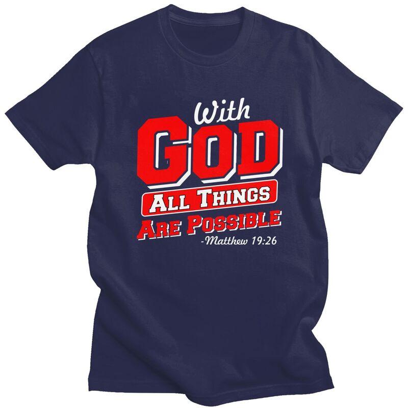 Male With God All Things Are Possible T Shirt Streetwear Short Sleeves Pure Cotton Colthing Casual Design Graphic Tee Tops