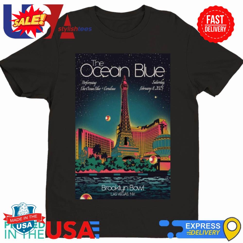 The Ocean Blue Brooklyn Bowl Las Vegas Feb 8 2025 Shirt Unisex T-Shirt XXXL