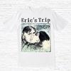 Eric's Trip T-Shirt