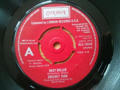 7inch Record SWEENEY TODD  Roxy Roller  Rue De Change HLU10540 London Records 1976 UK Rock Used