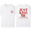 Summer Y2k Fashion Tshirts Just Kiss Me Funny Graphic Print Cotton Tshirt Positive Shirt Gift Casual Streetwear Unisex 2026
