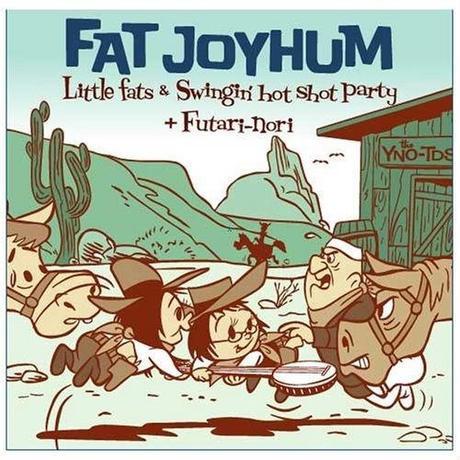 

CD LITTLE FATS & SWINGIN HOT SHOT PART - FAT joyHum GC010 Get Hip Records 2007 Japan ObiJapanese Pop/Rock Used