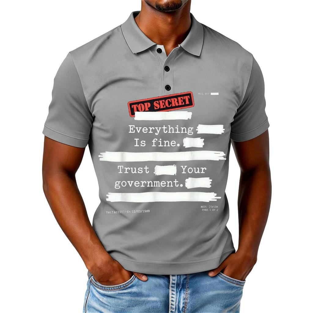 Everything Is Fine Trust Your Government Funny Humor Quote T-Shirt