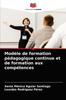 The Modele De Formation Pedagogique Continue Et De Formation Aux Competences Book