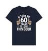 Unisexs Summer Loose Cotton Casual Tshirt with  Design It Took Me 60 Years To Look This Good Funny 60th Birthday Tshirt