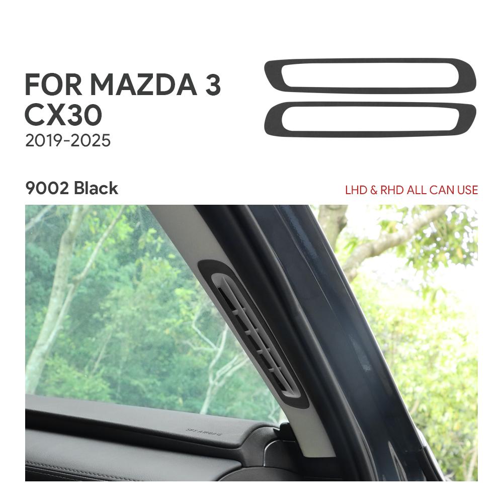 2PCS Top Suede Trim LHD RHD Sticker For Mazda 3 Axela BP CX30 CX-30 2019 2020 2025 2025 2025 2025 2025 Car A-pillar Air Outlet