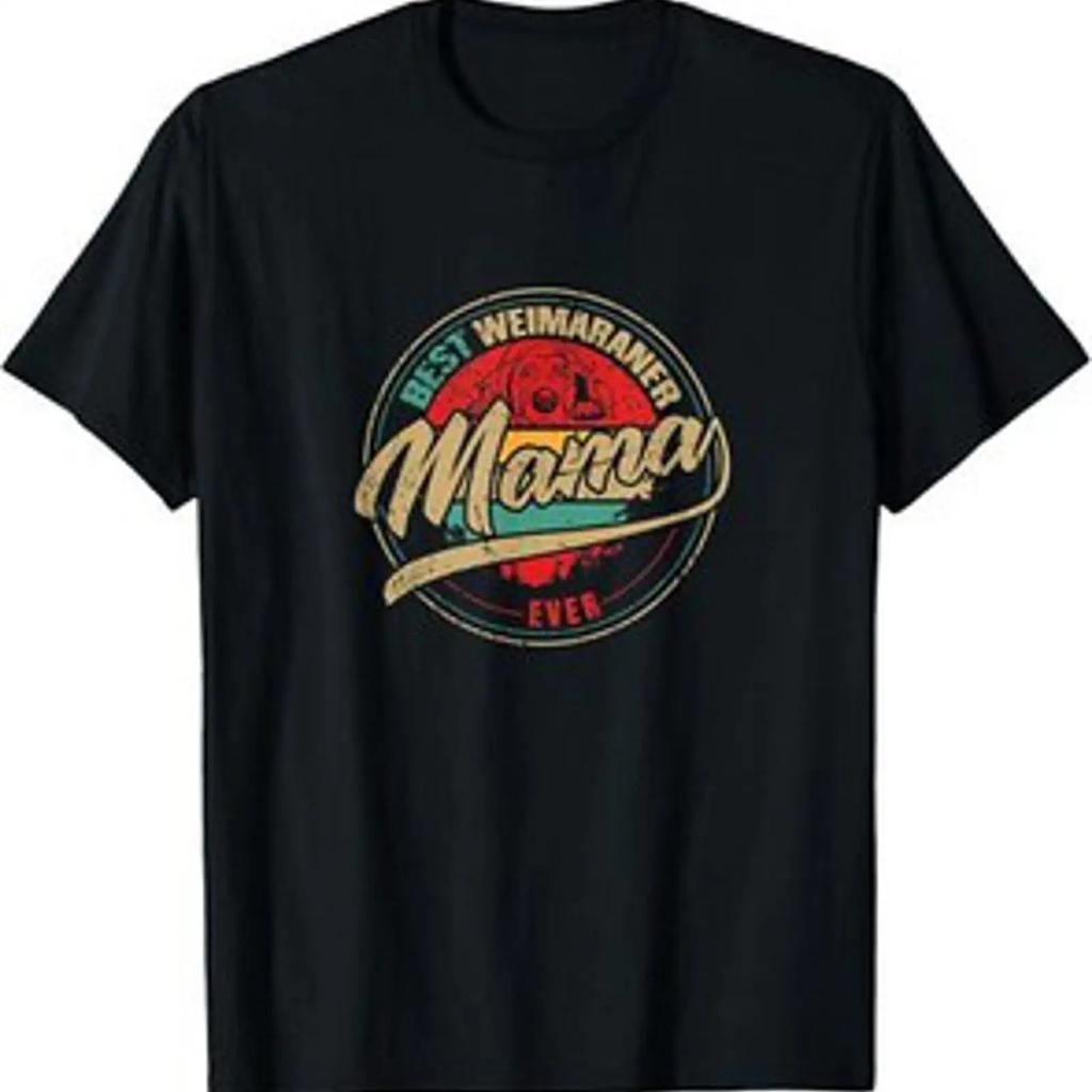Camiseta Best Weimaraner Mama Ever Perro Regalo Vintage Slightly Breathable Soft Stylish Unisex Comfortable Fashion