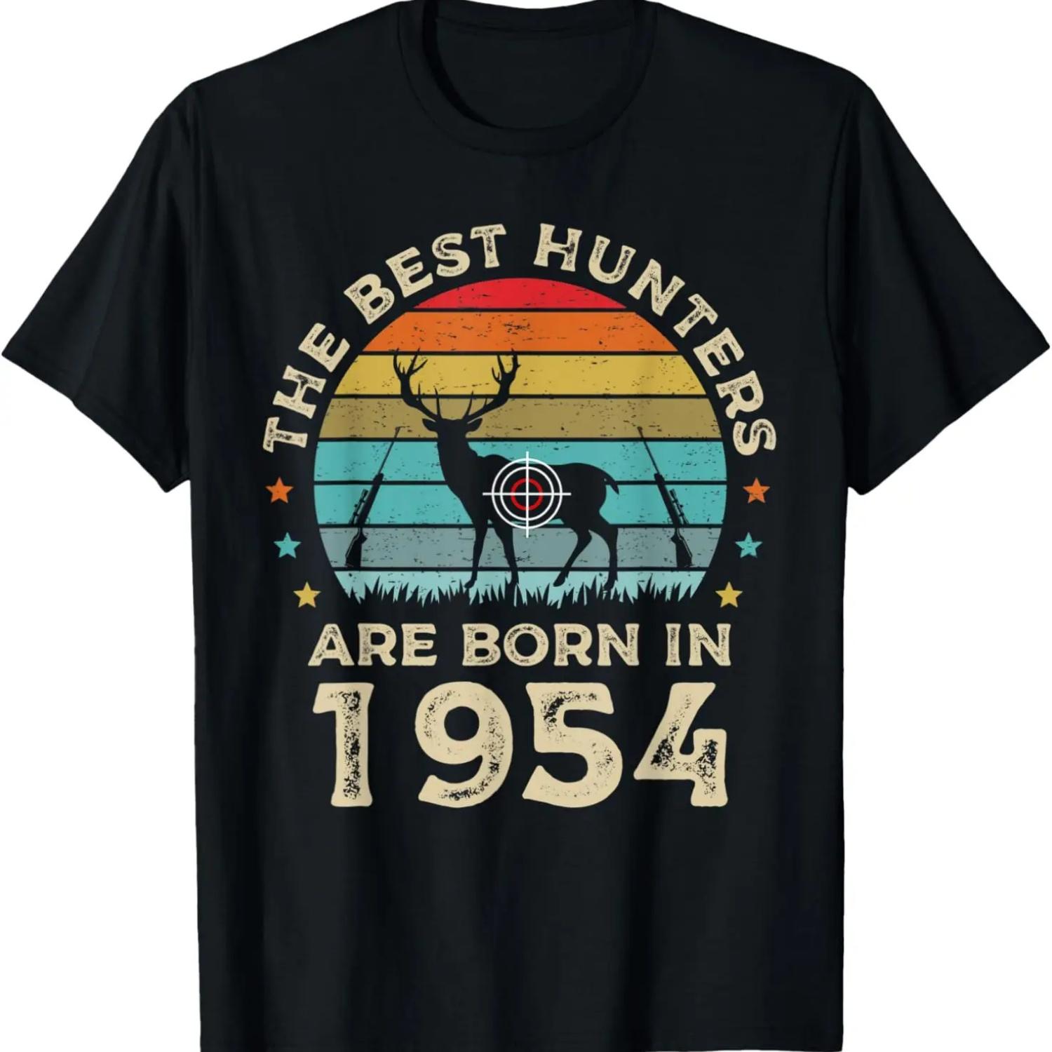 The Best Hunters Are Born in 1954 Deer Hunting 66th Birthday T-Shirt S