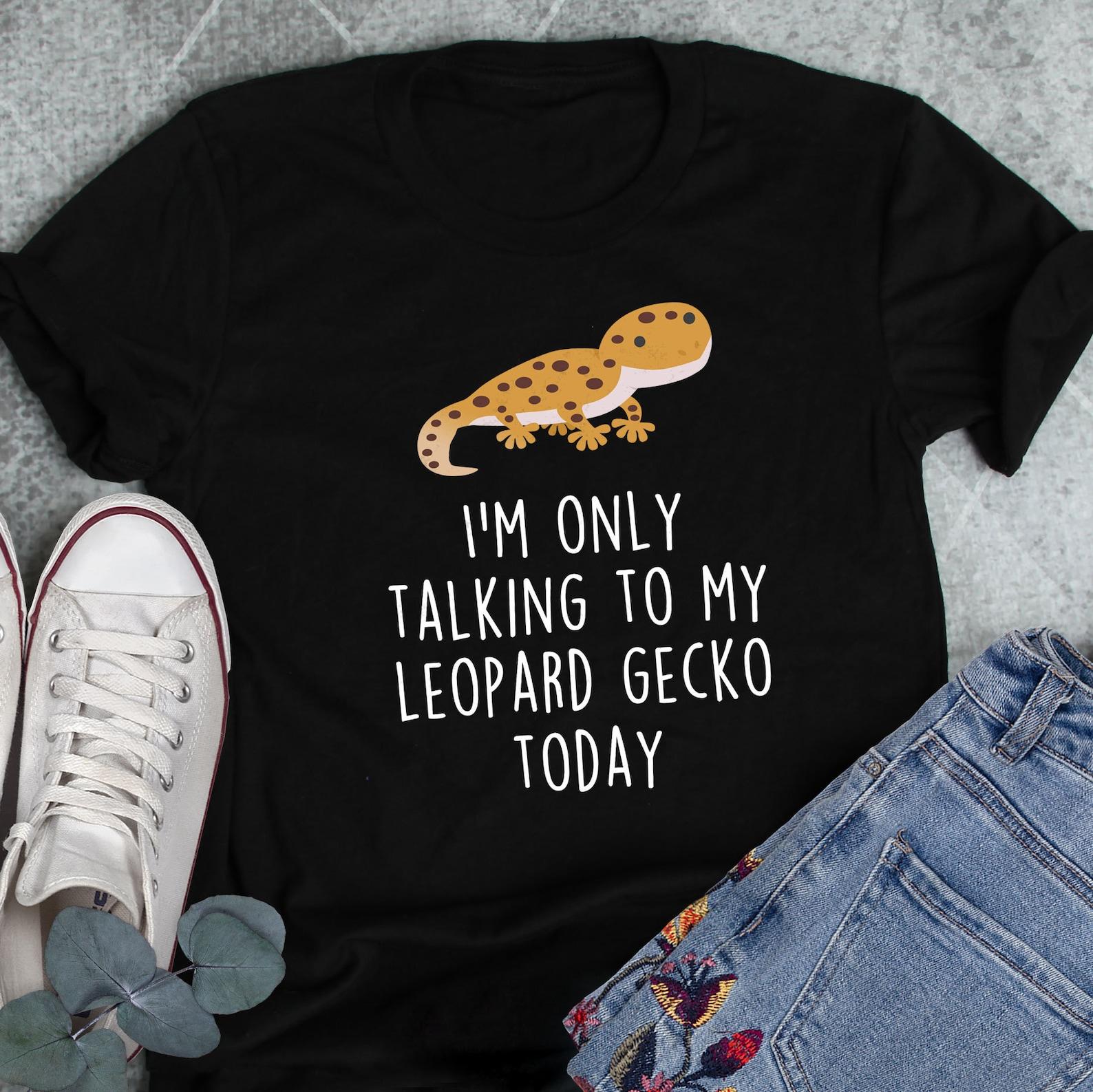 Leopard Gecko Shirt, ,  Tshirt, Pet Reptile Lover Gift, Funny Lizard T-Shirt, Cute Gecko Tee, Mom Dad, Herpetologist Animal, Meme 140