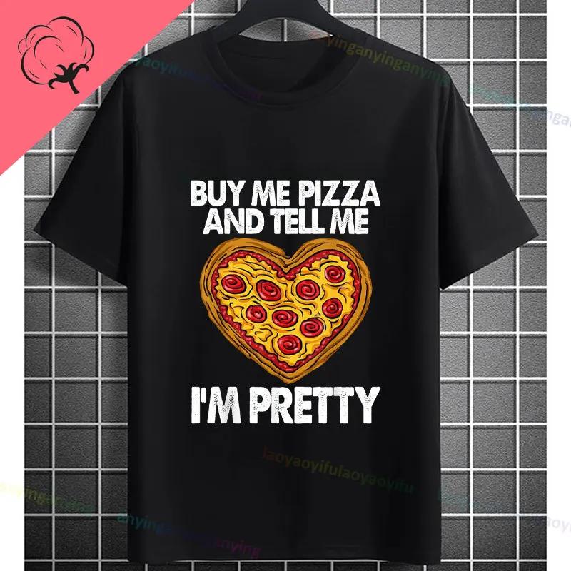 Funny Unisexs Pretend Im A Pizza Graphic Tshirt Fashion Casual Oneck Shortsleev Pure Cotton Humorous Tee Allseason Wear