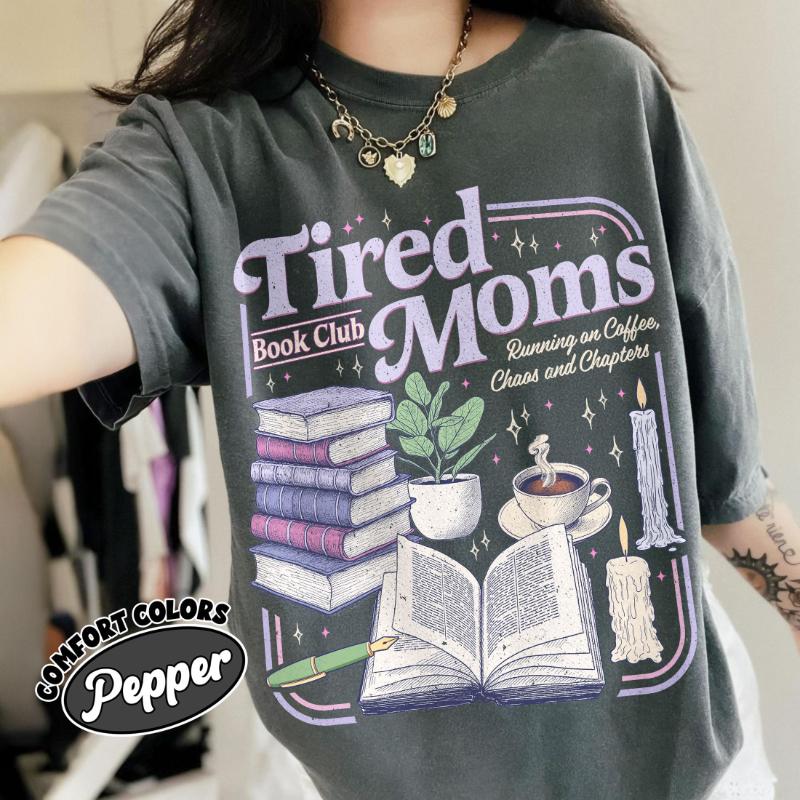 

Spring Summer New Arrivals Tired Moms Book Club Shirt Retro Coffee Reader Tee Book Lover Gift Clothing Women Vintage Fashion 4XL