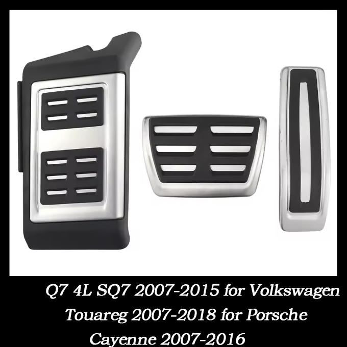 LHD Car Pedals for Q7 4L SQ7 2007-2015 for Volkswagen Touareg 2007-2018 for Porsche Cayenne 2007-2016 Pedal Cover Pads