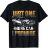 Só Mais Um Carro Eu Prometo Camiseta Engraçada para Amantes de Carros de Corrida Homem de Carro