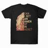 Rupaul'S Drag Race Can I Get An Amen Up In Here Vintage Fashion Brand Men Summer Print Casual Men Brand Customize Tee Shirts
