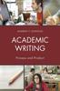 The Academic Writing : Process and Product Book