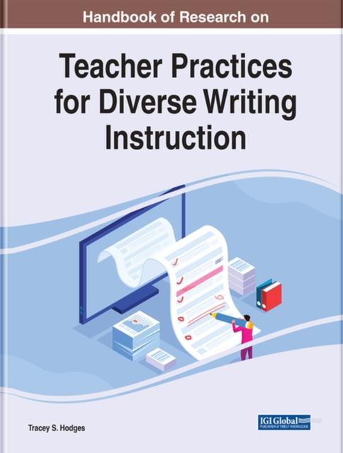 The Handbook of Research On Teacher Practices for Diverse Writing Instruction Book