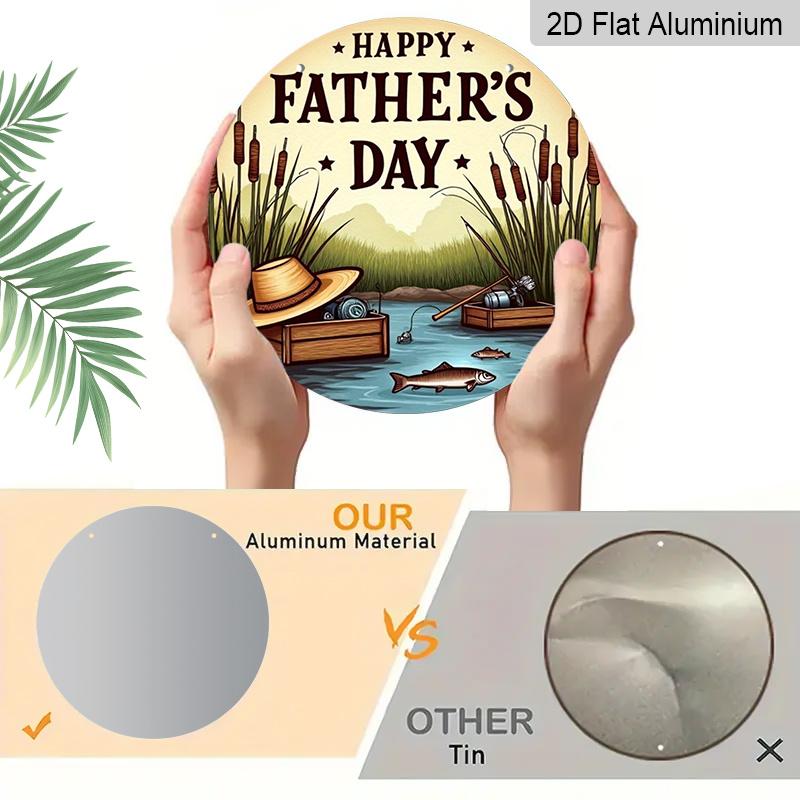 2D Flat 1pc, 8x8 in, Father's Day Circular Aluminum Metal Sign, Unique and Durable, Easy To Hang Decoration, Suitable for Bedroom, Kitchen, Dining