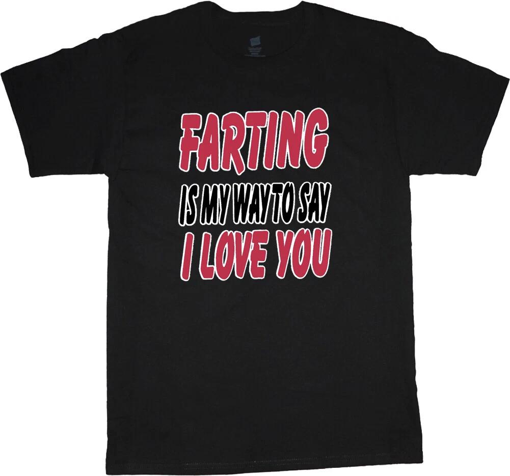 Funny T-shirt Mens Graphic Tees Fart Farting T-shirt Gifts Husband Boyfriend Dad XS
