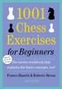 1001 Exercices d'Échecs Pour Débutants Par Franco Masetti, Roberto Messa (Couverture Souple)