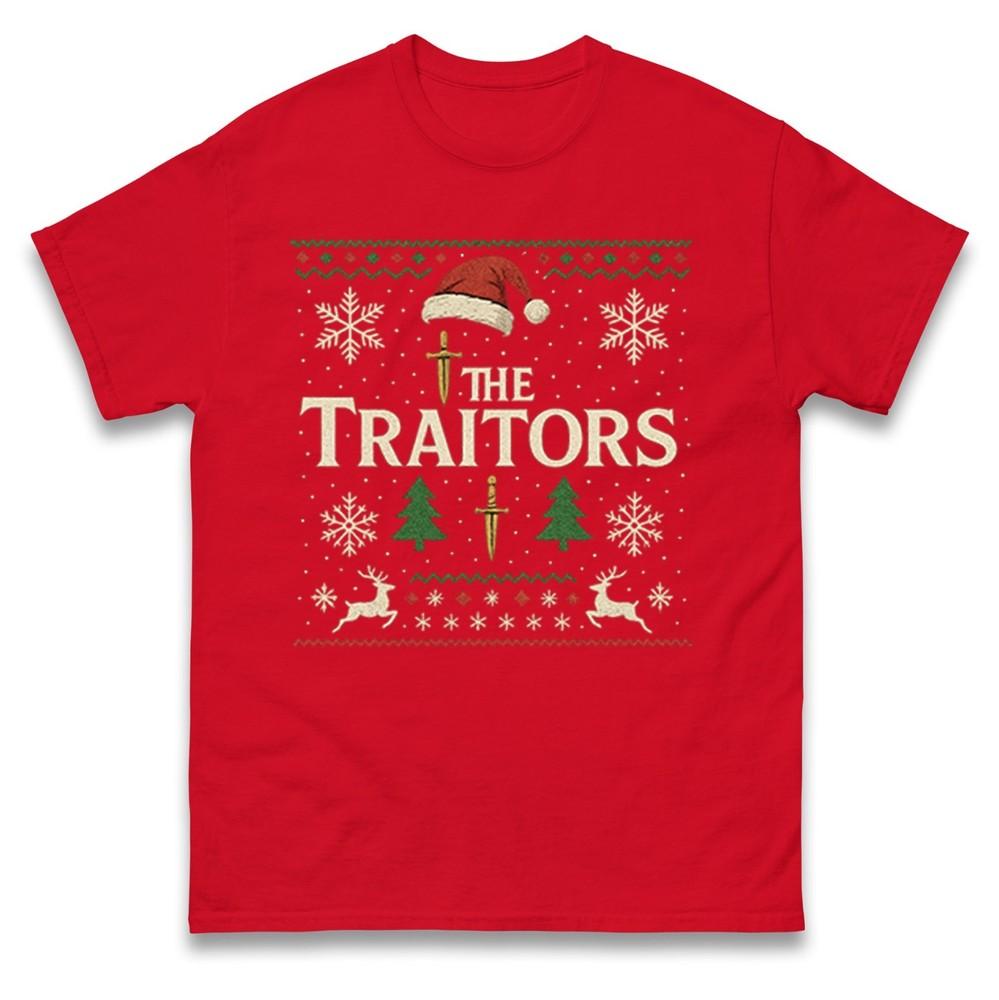 The Traitors Christmas T Shirtfunny Festive Tv Show Inspired Teeugly Christmas S