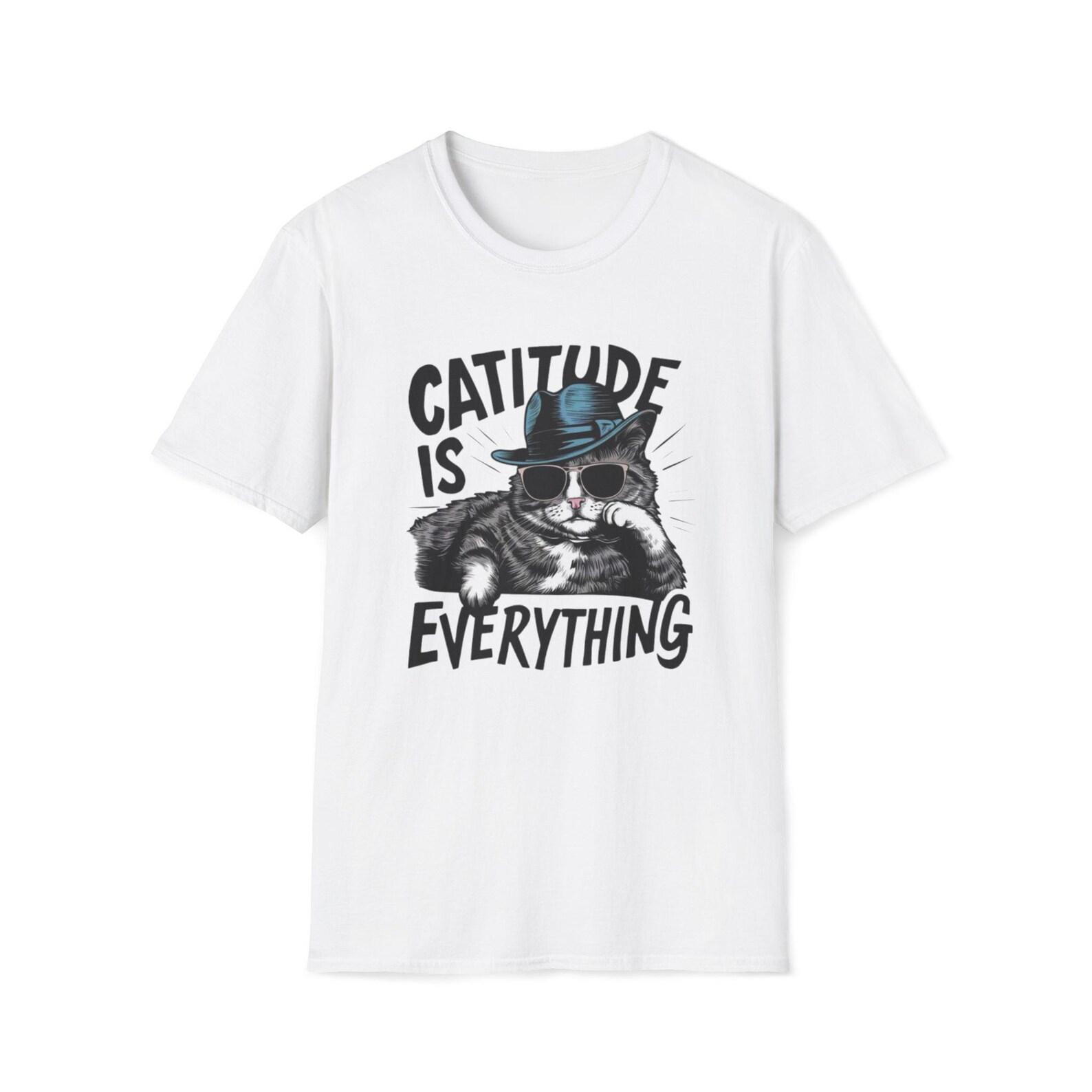 Cat catitude Is Everything Funny Trending T-Shirt | Cat Wearing Hat Sunglasses Tee S