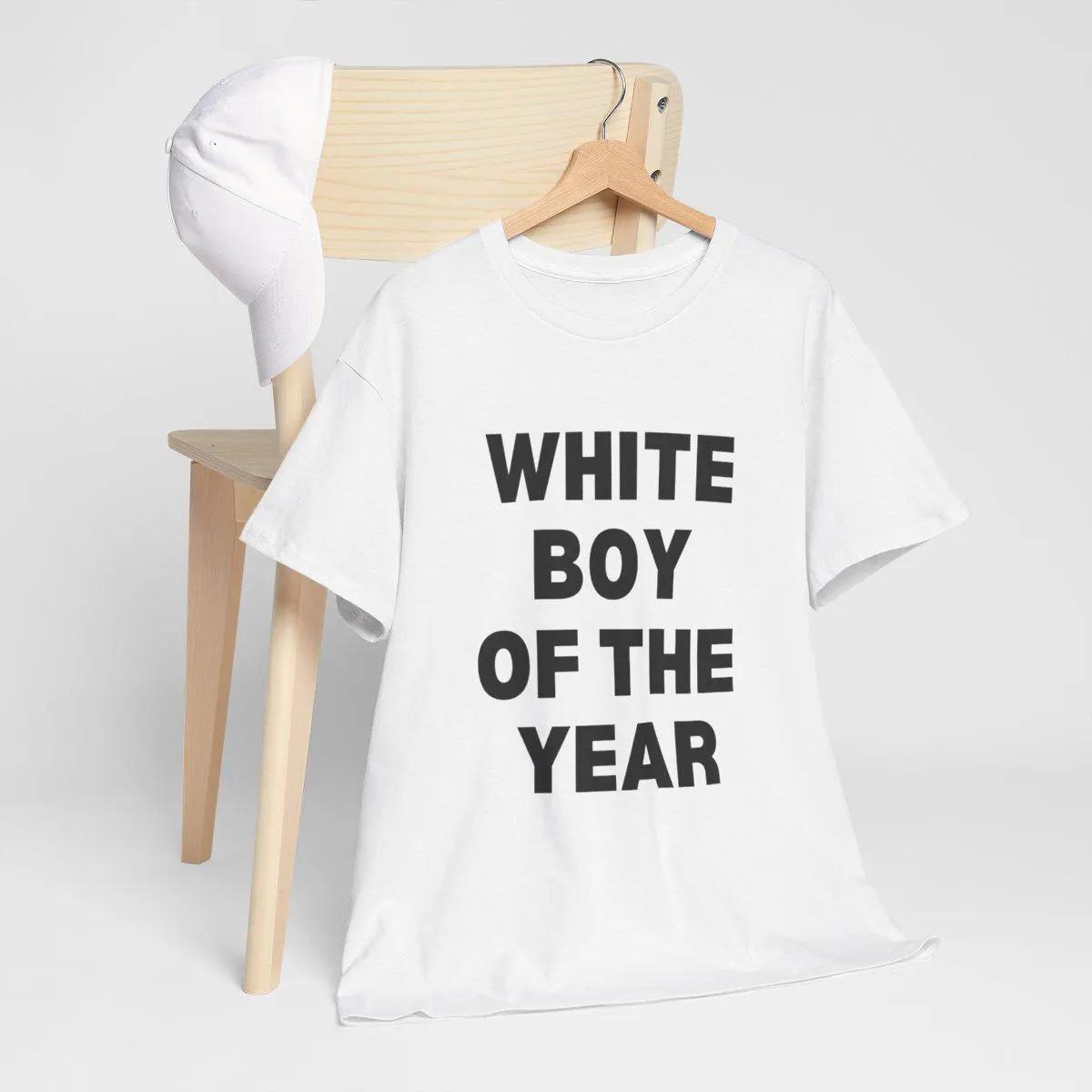 

Men Funny Slogan Graphic T Shirt White Boy Of The Year Meme Tee Streetwear Oversized Unisex Cotton 4XL