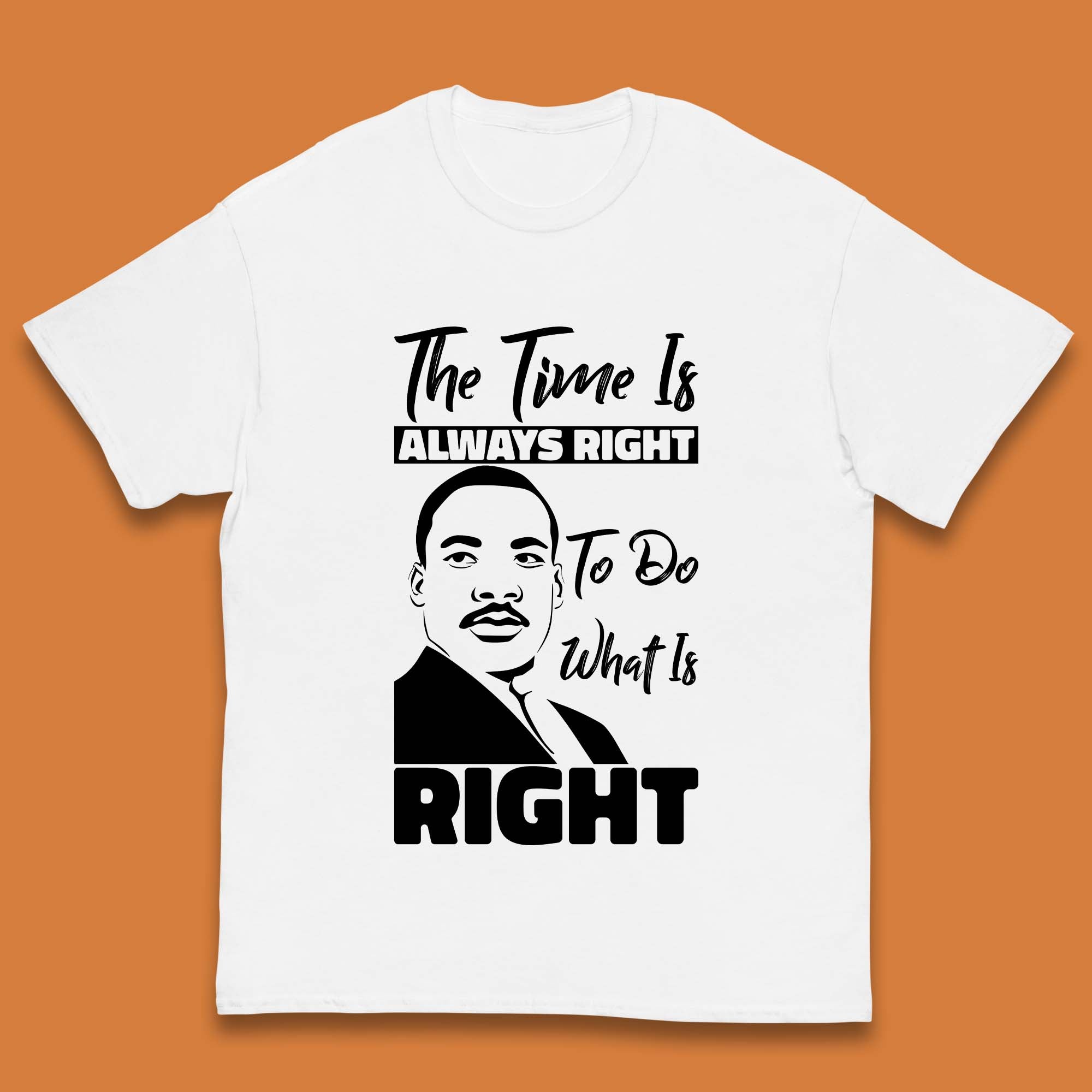 

Martin Luther King Jr Quote Kids T-Shirt 100