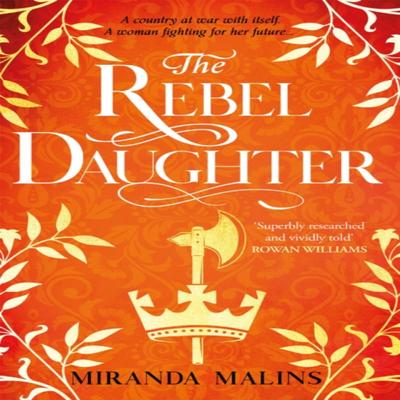 The Rebel Daughter by Miranda Malins Paperback Book 9781409194866